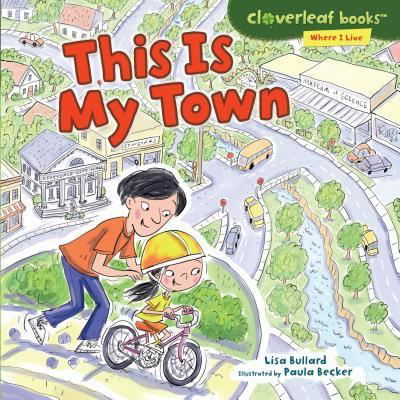 Cover for Lisa Bullard · This Is My Town (Bok) (2016)