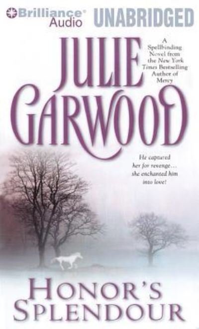 Cover for Julie Garwood · Honor's Splendour (CD) (2013)