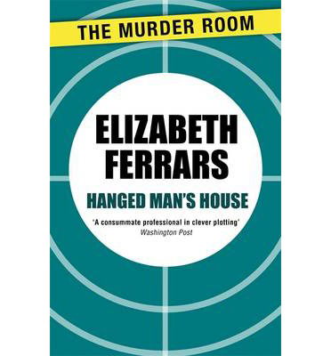 Cover for Elizabeth Ferrars · Hanged Man's House - Murder Room (Paperback Book) (2014)