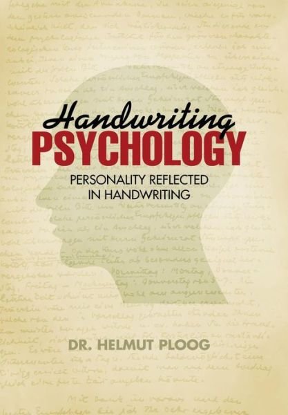 Cover for Ploog · Handwriting Psychology: Personality Reflected in Handwriting (Hardcover Book) (2013)