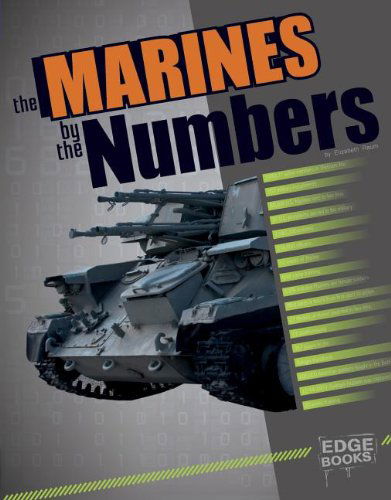 Cover for Elizabeth Raum · U.s. Marines by the Numbers (Military by the Numbers) (Paperback Book) (2014)