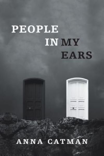Cover for Anna Catman · People in My Ears (Paperback Book) (2018)