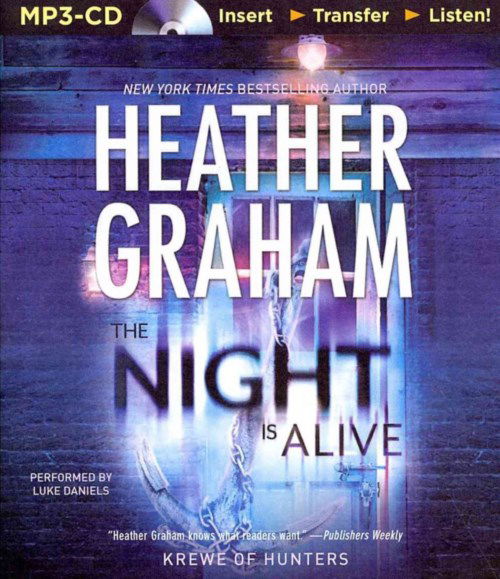 Cover for Heather Graham · The Night is Alive (Krewe of Hunters) (MP3-CD) [Mp3 Una edition] (2014)