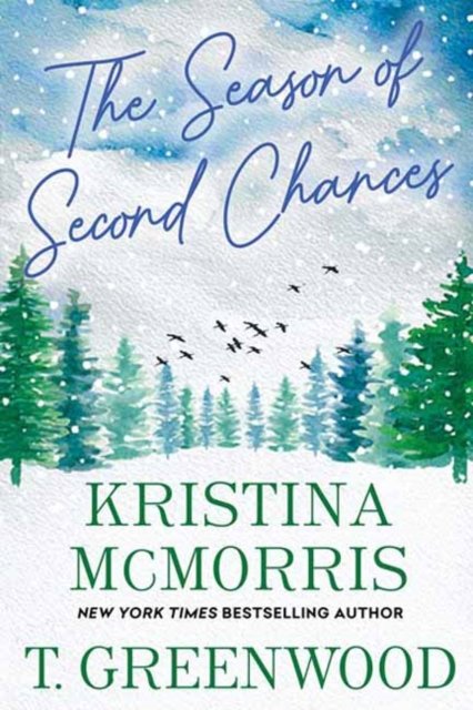 The Season of Second Chances - Kristina Mcmorris - Livres - Kensington Publishing - 9781496744227 - 22 août 2023