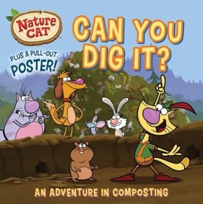 Cover for Diane Muldrow · Nature Cat: Can You Dig It? (Paperback Book) (2022)
