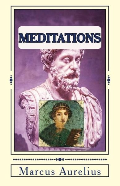 Cover for Marcus Aurelius · Meditations: Illustrated (Paperback Bog) [First edition] (2014)