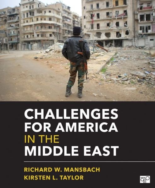 Cover for Mansbach, Richard W. (Wallace) · Challenges for America in the Middle East (Pocketbok) [Revised Ed. edition] (2016)