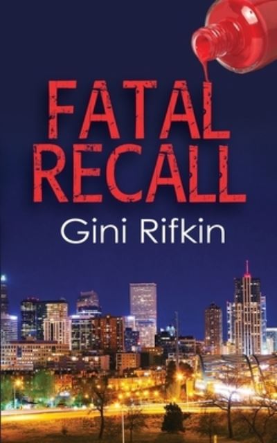 Cover for Gini Rifkin · Fatal Recall (N/A) (2021)