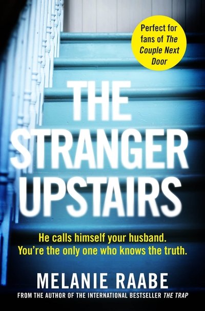 Cover for Melanie Raabe · The Stranger Upstairs (Paperback Book) (2018)