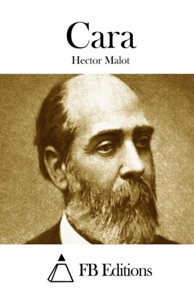 Cover for Hector Malot · Cara (Paperback Book) (2015)