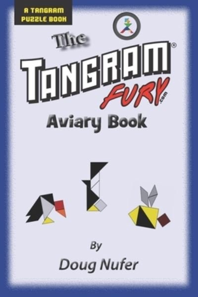 Cover for Doug Nufer · Tangram Fury Aviary Book (Pocketbok) (2015)