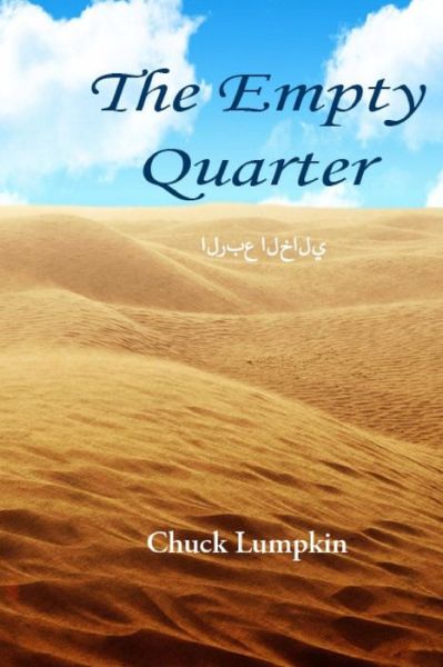 Cover for Chuck Lumpkin · The Empty Quarter: Discovery (Paperback Book) (2015)