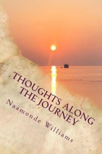 Cover for Naamonde M Williams · Thoughts Along The Journey (Paperback Book) (2015)