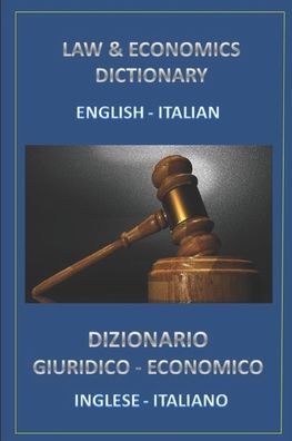 Cover for Esteban Bastida Sanchez · Law and economics dictionary english italian (Paperback Book) (2016)