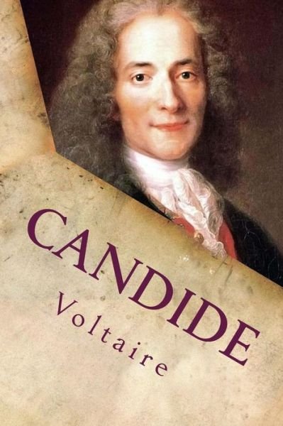 Candide - Voltaire - Książki - Createspace Independent Publishing Platf - 9781519434227 - 20 listopada 2015