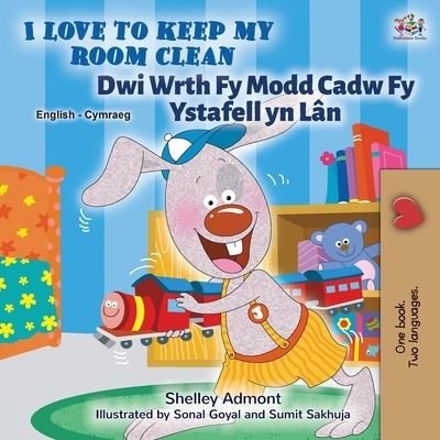 I Love to Keep My Room Clean (English Welsh Bilingual Children's Book) - Shelley Admont - Bøger - Kidkiddos Books - 9781525965227 - 16. juni 2022