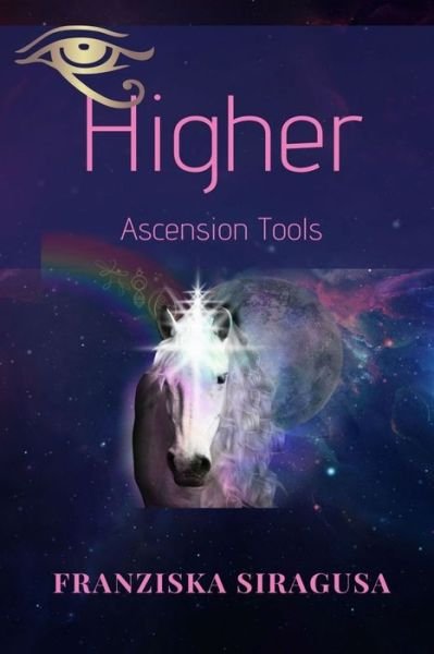 Cover for Franziska Siragusa · Higher Ascension Tools (Paperback Book) (2019)