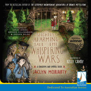 Cover for Jaclyn Moriarty · Slightly Alarming Tale of the Whispering (Audiobook (CD)) (2018)