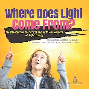 Cover for Baby Professor · Where Does Light Come From? (Book) (2022)