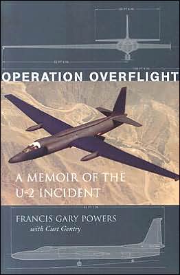 Operation Overflight: A Memoir of the U-2 Incident - Francis Gary Powers - Books - Potomac Books Inc - 9781574884227 - December 1, 2003