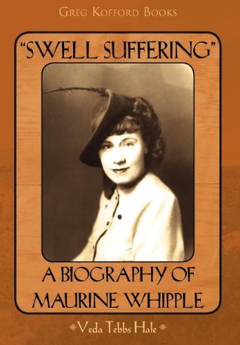Cover for Veda Hale · &quot;Swell Suffering&quot;: a Biography of Maurine Whipple (Hardcover Book) (2011)