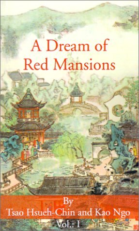 A Dream of Red Mansions: Volume I - Dream of Red Mansions - Tsao Hsueh-chin - Livros - Fredonia Books (NL) - 9781589635227 - 1 de outubro de 2001