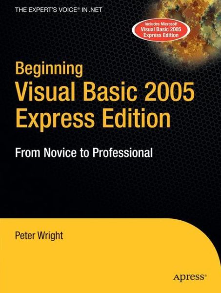 Cover for Heather Wright · Beginning Visual Basic 2005: from Novice to Professional (Paperback Book) [Express edition] (2006)