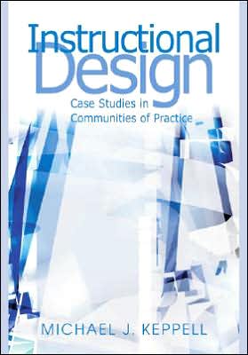 Cover for Keppell · Instructional Design: Case Studies in Communities of Practice (Gebundenes Buch) (2010)