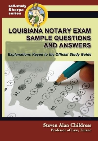 Cover for Steven Alan Childress · Louisiana Notary Exam Sample Questions and Answers (Paperback Book) (2020)