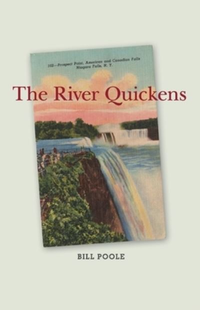 Cover for Bill Poole · The River Quickens (Paperback Book) (2020)
