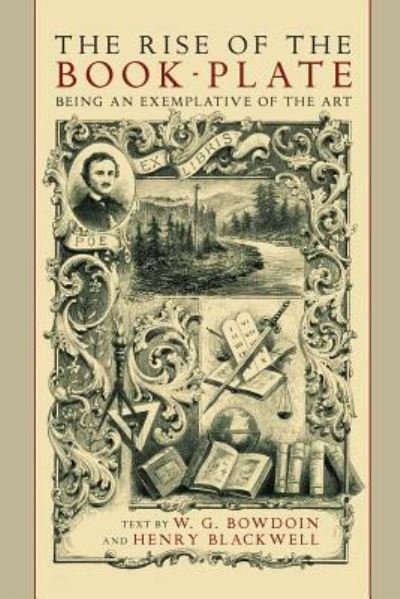 Cover for W G Bowdoin · The Rise of the Book Plate (Pocketbok) (2017)
