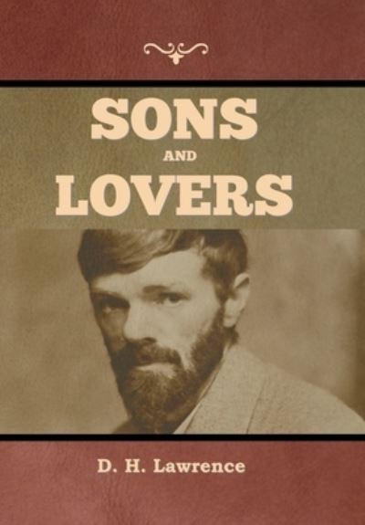 Cover for David Herbert Lawrence · Sons and Lovers (Book) (2022)