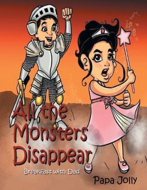 Cover for Papa Jolly · All the Monsters Disappear: Breakfast with Dad (Paperback Book) (2020)