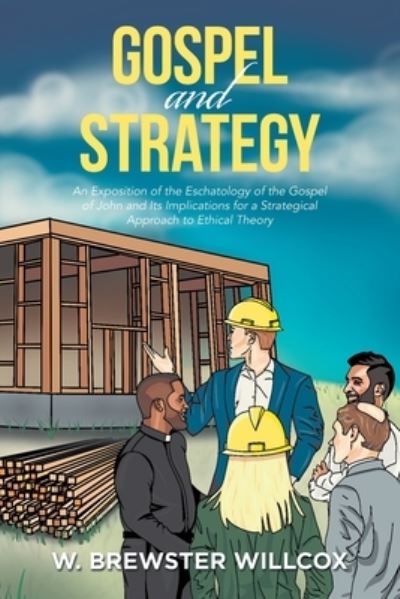 Cover for W Brewster Willcox · Gospel and Strategy (Paperback Book) (2020)