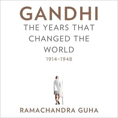 Gandhi - Ramachandra Guha - Muzyka - HIGHBRIDGE AUDIO - 9781665133227 - 12 marca 2019