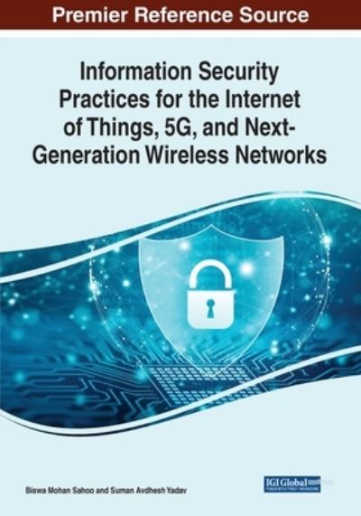 Cover for Information Security Practices for the Internet of Things, 5G, and Next-Generation Wireless Networks (Paperback Book) (2022)