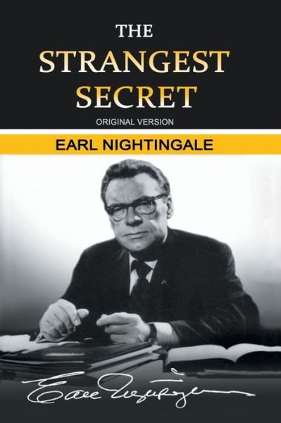Cover for Earl Nightingale · The Strangest Secret (Paperback Book) (2017)
