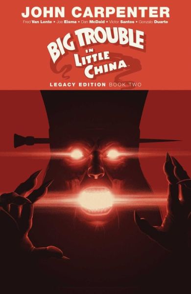 Cover for Fred Van Lente · Big Trouble in Little China Legacy Edition Book Two - Big Trouble in Little China (Paperback Book) (2019)