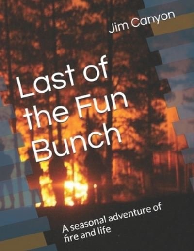 Cover for Buck · Last of the Fun Bunch (Paperback Bog) (2019)