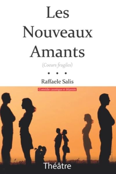 Cover for Raffaele Salis · Les Nouveaux Amants (Paperback Book) (2019)