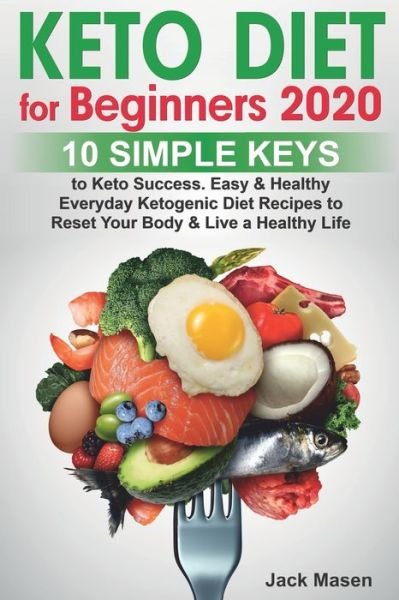 Cover for Masen · Keto Diet for Beginners 2020 (Paperback Book) (2019)
