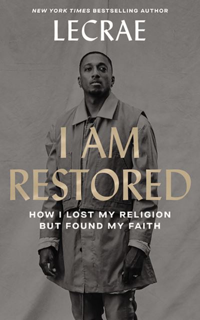 I Am Restored - Lecrae - Musiikki - Zondervan on Brilliance Audio - 9781713528227 - tiistai 13. lokakuuta 2020