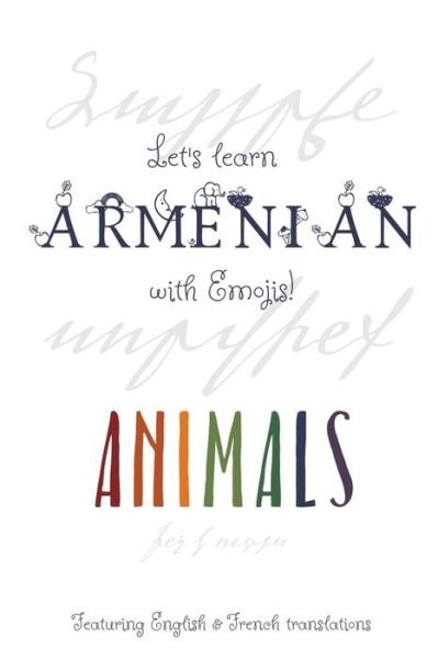 Cover for Moog Books · Let's Learn Armenian with Emojis! (Paperback Book) (2020)