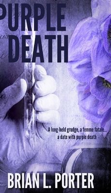 Cover for Brian L Porter · Purple Death (Hardcover Book) (2021)