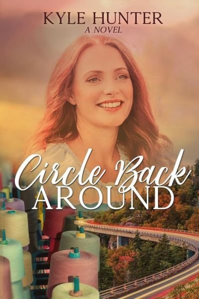 Cover for Kyle Hunter · Circle Back Around (Pocketbok) (2018)