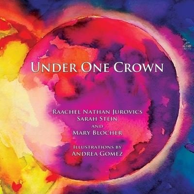 Cover for Raachel Jurovics · Under One Crown (Paperback Book) (2019)