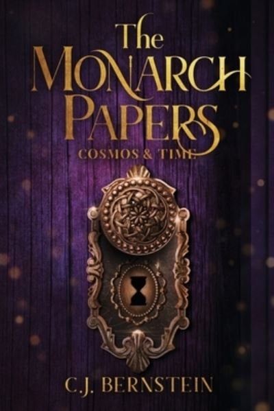 Cover for C J Bernstein · The Monarch Papers (Pocketbok) (2018)