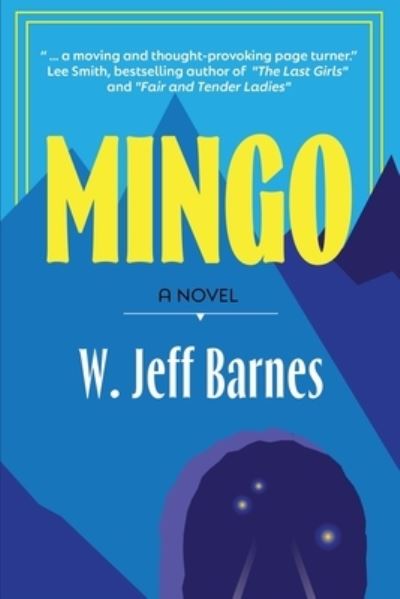 Cover for W Jeff Barnes · Mingo (Paperback Book) (2021)