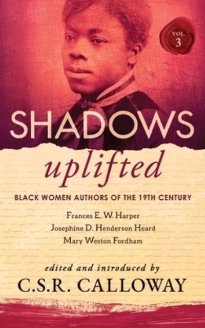 Cover for Mary Weston Fordham · Shadows Uplifted Volume III (Hardcover Book) (2021)