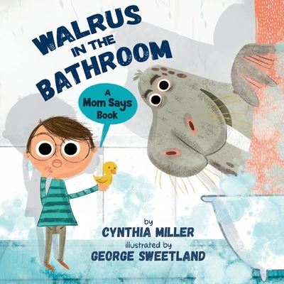 Cover for Cynthia Miller · Walrus in the Bathroom (N/A) (2021)